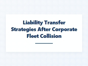 Managing Fleet Crash Liability After an Accident